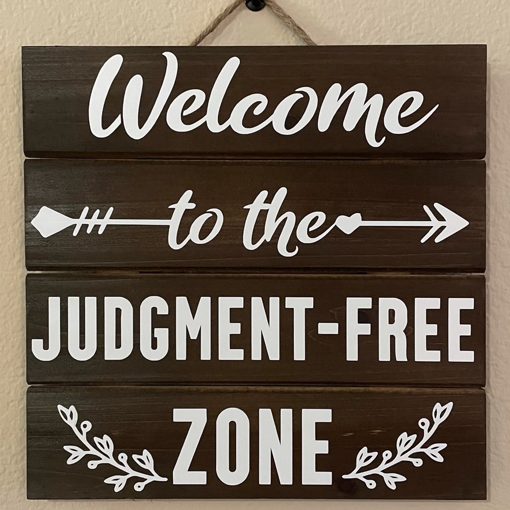 2/$25 Farmhouse Sign Judgment Free Zone